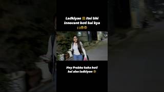 Ladki 👧 Innocent😍😂 abhishekchopravlogs motovlog shorts shortvideo shortsfeed rapidocaptain [upl. by Nwahsal]