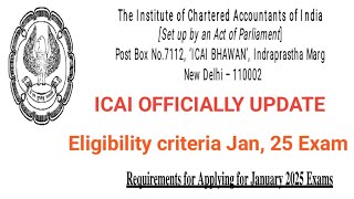 Ca Exam Jan 25 update  icai officially update  ca foundation Intermediate  icai announcement [upl. by Maire]