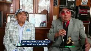 Don Medardo Luzuriaga falleció a sus 81 años [upl. by Molly]