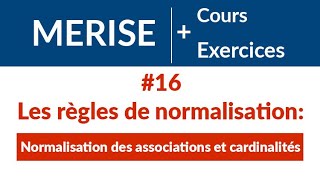 16 Les règles de normalisation56 Normalisation des associations et cardinalités  MERISE [upl. by Tandi]