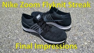 Nike Zoom Flyknit Streak  Final Impressions [upl. by Zennas465]