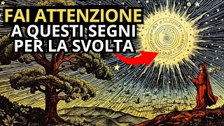 7 Segnali che la Tua Svolta sta per Arrivare  Risveglio Spirituale [upl. by Hulen]