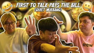 FIRST TO TALK PAYS THE BILL QUIET MUKBANG  BEKS BATTALION [upl. by Anole567]