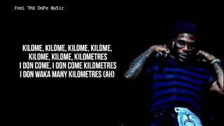 Burna Boy  KilometreLyrics [upl. by Ozan]