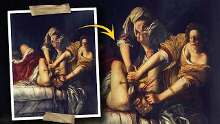 The Rage Behind Artemisia Gentileschi’s Judith Slaying Holofernes [upl. by Cosette]