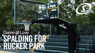 Spalding for Holcombe Rucker Park  Game of Love [upl. by Gwendolen]