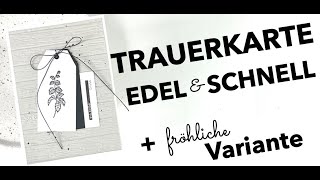 Trauerkarte schnell amp edel⎮Anfänger⎮ fröhliche Variante [upl. by Anidan]