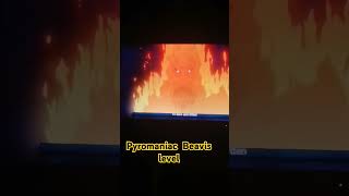 PYROMANIAC Beavis Level [upl. by Jandy549]