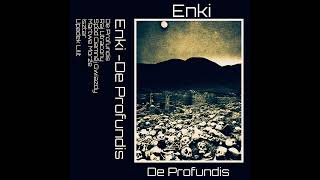 Enki De Profundis Full Album Dark Ambient ExperimentalMinimal Ambient [upl. by Mela]