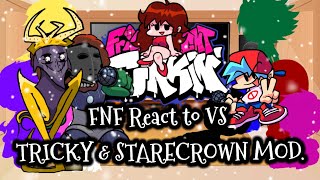 FNF React to VS TRICKY amp STARECROWN MODFRIDAY NIGHT FUNKINElenaYT [upl. by Yadseut82]