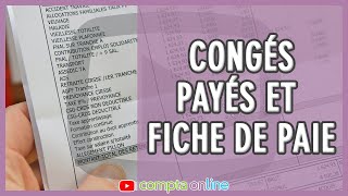 Congés payés et fiche de paie [upl. by Anav]