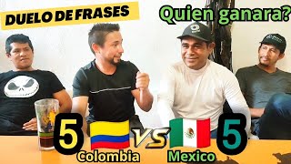 México y Colombia duelo de frases ¡BUENISIMO 👌 [upl. by Remo2]