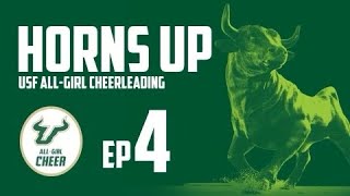 HORNS UP USF AllGirl Cheerleading Ep 4 quotwere gonna switch you inquot [upl. by Darach]