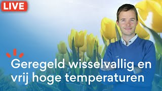 LIVE Geregeld lenteachtig met hoge temperaturen [upl. by Ayatal]