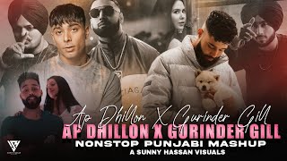 Ap Dhillon amp Gurinder Gill  Nonstop Punjabi Mashup 2024  Nonstop Jukebox Mashup  Sunny Hassan [upl. by Elysha]