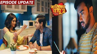 Balika Vadhu 2  01st Mar 2022 Episode Update  Anandi Aur Anand Ka Romance Jigar Ko Hui Jalan [upl. by Aihseya217]