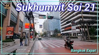 Bangkok Sukhumvit Soi 21 🇹🇭 Thailand 4K Asok Road Central Business District [upl. by Heeley621]