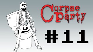 More of a Corpse Jamboree Corpse Party  Part 11 [upl. by Baggett416]