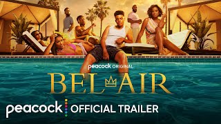 BelAir  Season 3  Official Trailer  Peacock Original [upl. by Maris]