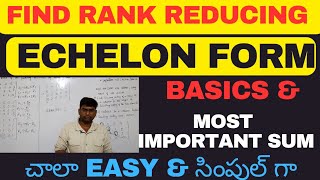 BTECH ECHELON FORM FIND RANK REDUCINGBTECH BASICSbtech btechcse btechmaths [upl. by Hayalat]