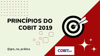 2  Princípios do COBIT 2019 [upl. by Irtimd870]