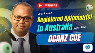 Work as a Registered Optometrist in Australia with the OCANZ COE [upl. by Uke]