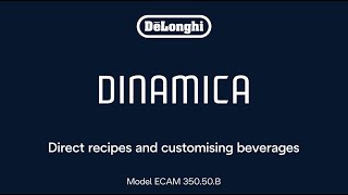 Dinamica ECAM 35050B  How to make drinks and use LatteCrema System [upl. by Fornof]