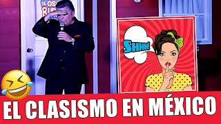 El Clasismo En México  Rogelio Ramos Stand Up Comedy [upl. by Dranyer18]