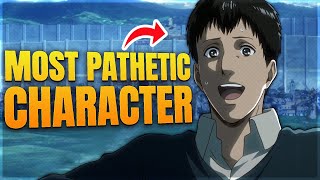 Attack on Titans Most PATHETIC Character [upl. by Ytirahc340]