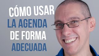 Como usar la agenda de forma adecuada y sacarle el máximo provecho [upl. by Zeena392]