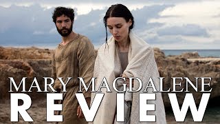 Biblical Perspective  Mary Magdalene 2018 Movie Review [upl. by Nidak452]