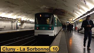 Cluny  La Sorbonne  Ligne 10  Métro de Paris  RATP MF67 [upl. by Akemot]