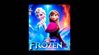 FROZEN 3 👆New Trailer 2026  Disney Animation Studios Concept ❄️✨ 4kultrahd disney frozen3 [upl. by Eikcir]