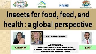 Importance of Entomophagy and non conventional food 27 January 2021 [upl. by Perreault353]