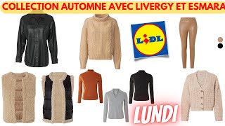 💥 ARRIVAGE LIDL💥 COLLECTION AUTOMNE AVEC LIVERGY ET ESMARA  16 septembre 2024  12 OFFRES  FRANCE [upl. by Ahsekat399]