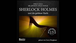 Die neuen Abenteuer  Folge 13 Sherlock Holmes und die goldene Harfe  Gerry Hungbauer [upl. by Epolenep]