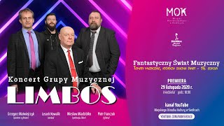 Fantastyczny Świat Muzyczny  koncert online Grupy Muzycznej Limbos [upl. by Akilat]