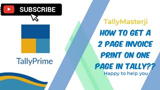 How to print Two pages invoice on one page in Tally tallyprime accounting [upl. by Annatnom]