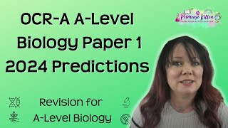 OCRA ALevel Biology  Paper 1  2024 predictions [upl. by Beverlie977]