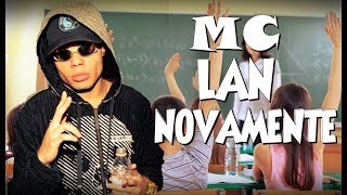 MC LAN NA ESCOLA 9 [upl. by Yordan]