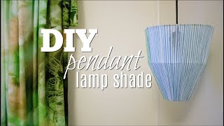 DIY Pendant Lamp Shade [upl. by Glenden436]