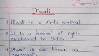 Easy 10 lines essay on Diwali in English essay on Diwali in English English essay on Diwali [upl. by Kowatch]