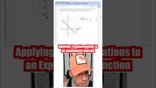 Applying Transformations to an Exponential Function [upl. by Damien391]