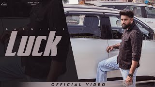 Luck Official Video  Baaghi  Jassi X  New Punjabi Song 2024  Latest Punjabi Song 2024 [upl. by Slotnick]