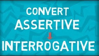 Convert Assertive to Interrogative Sentence  Transformation for Sentences [upl. by Farmelo818]