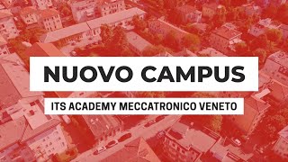 NUOVO CAMPUS ITS Academy Meccatronico Veneto a Vicenza [upl. by Aicercal]