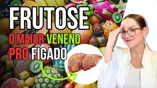 Se você tem gordura no fígado pare de tomar FRUTOSE [upl. by Madonia]