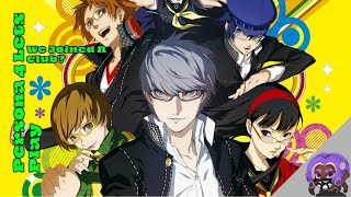 Lets Play Persona 4 Part 4 We Joined A Club [upl. by Recneps]