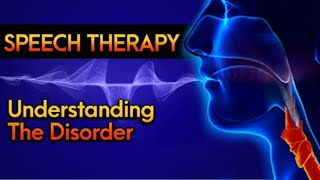 Speech Therapy for Speech Disorders  Understanding SLP amp Language Therapy [upl. by Spaulding509]