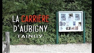 La carrière dAubigny Taingy [upl. by Frantz528]